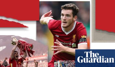 ‘He’s one of us’: Liverpool fans say goodbye to Andy Robertson | Liverpool