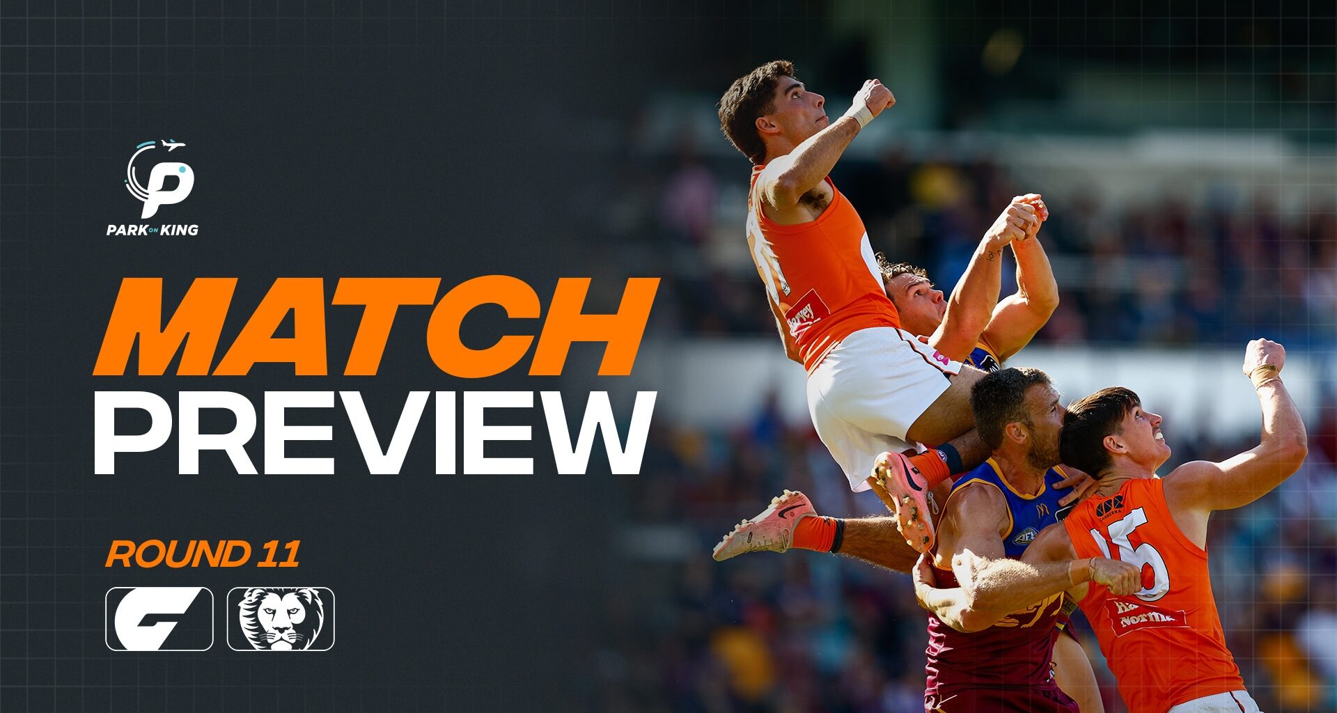 AFL Match Preview: Round 11 v Lions