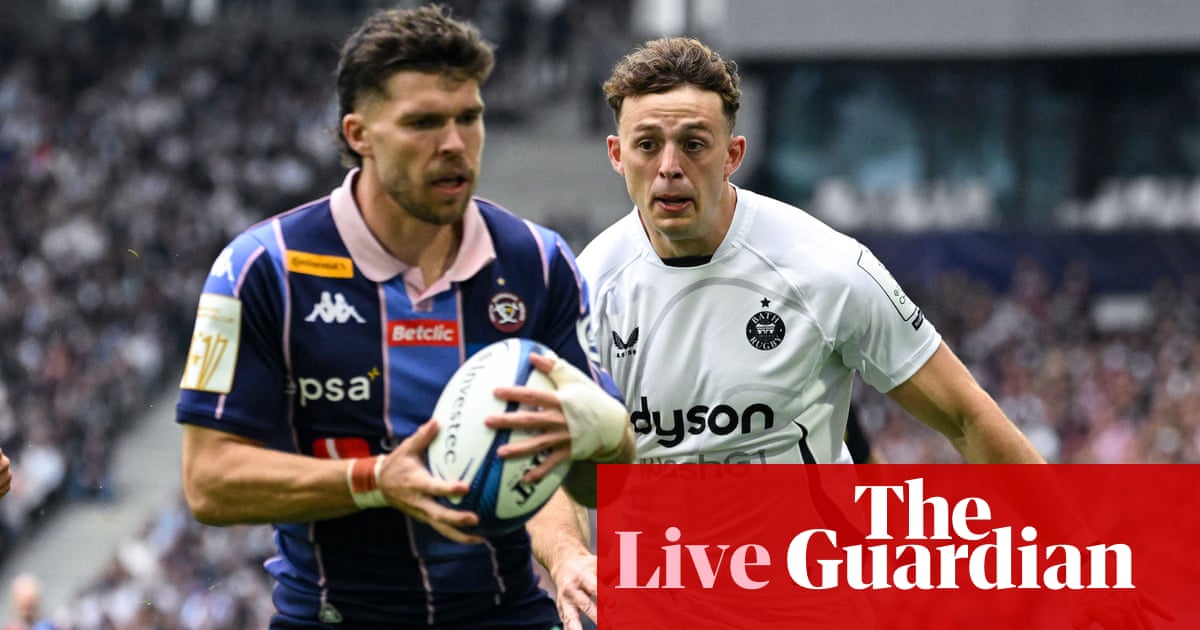 Bordeaux Bègles v Bath: Champions Cup semi-final – live | Champions Cup