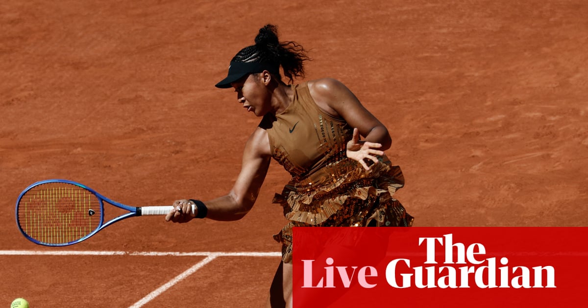 French Open 2026: Osaka and Gauff in action after Medvedev crashes out on boiling day three – live | French Open 2026