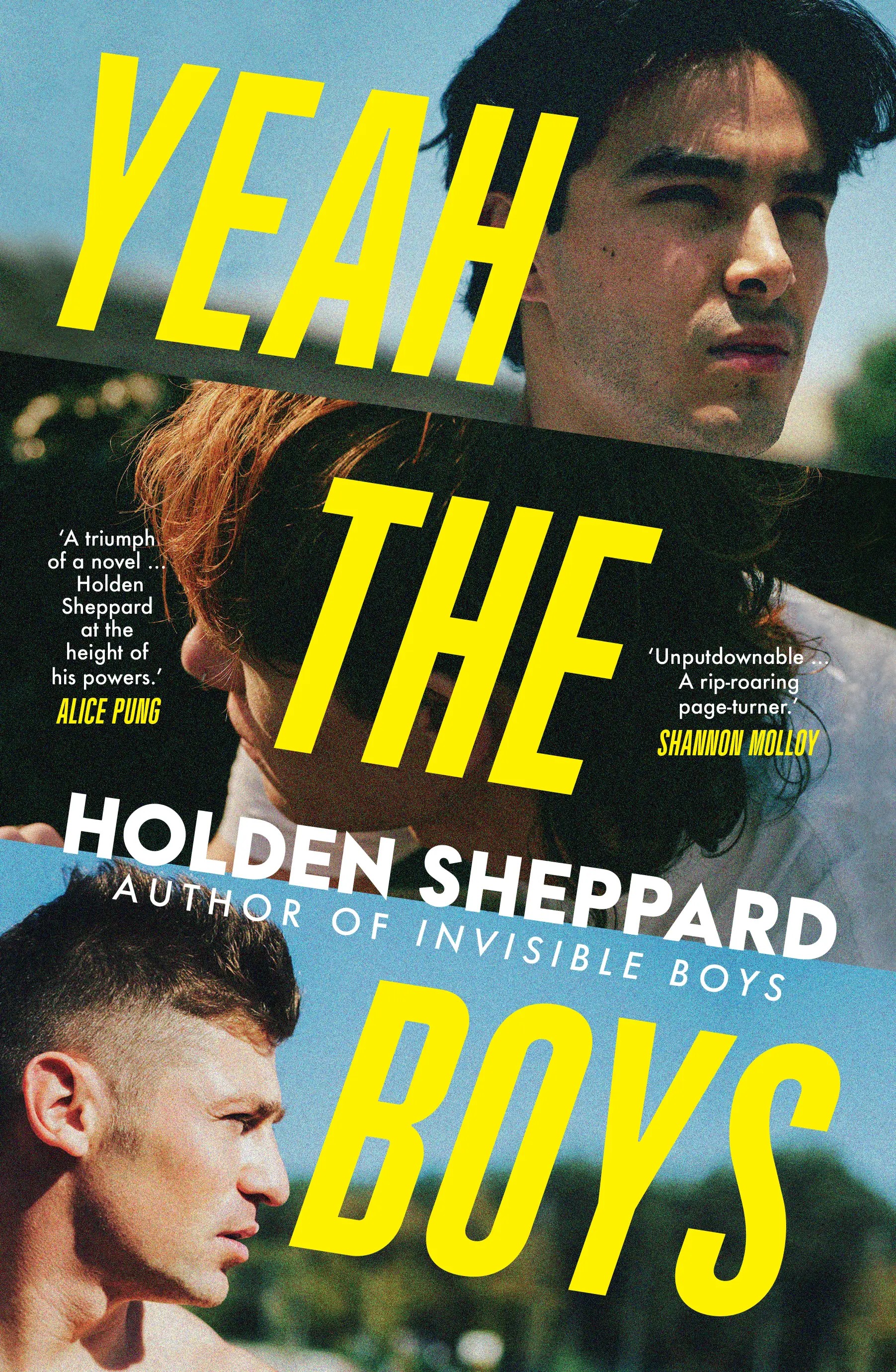 Cover of Yeah the Boys by Holden Sheppard, showing photographs of three young men in diagonal panels, overlaid by yellow text.