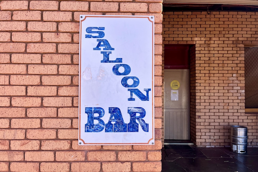 A sign outside of the Meekatharra pub.