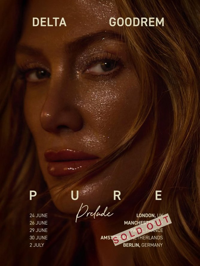 Delta Goodrem has sold out her Europe 2026 tour.