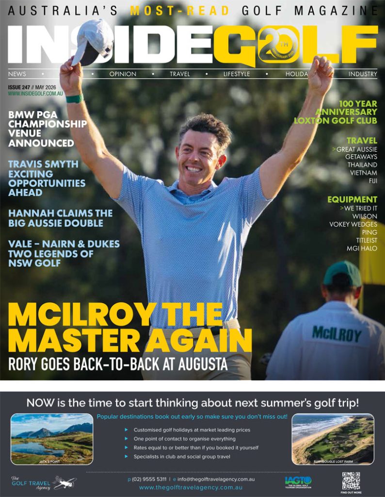 May 2026 Issue of Inside Golf is Online | Inside Golf. Australia's Most-Read Golf Magazine as named by Australian Golfers