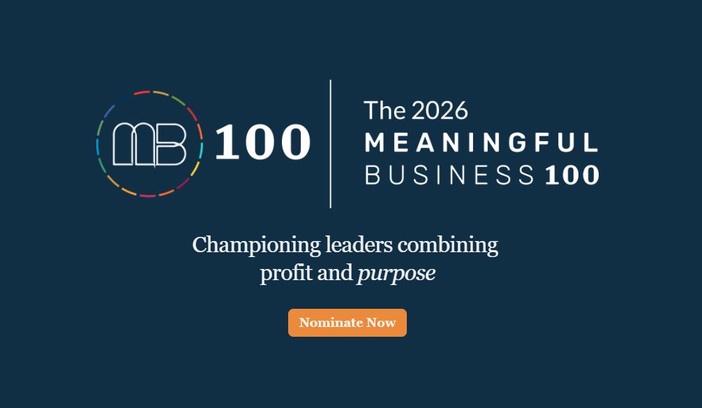 Call For Applications: Meaningful Business 100 (MB100) Award Program 2026