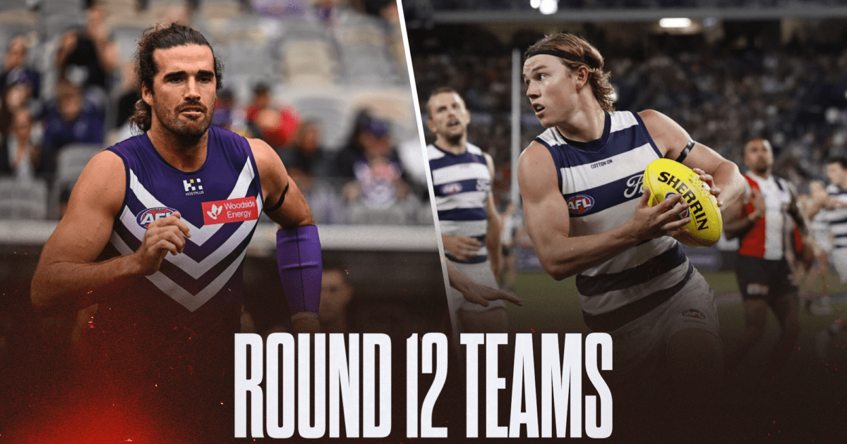 AFL Teams Round 12 2026: Confirmed line-ups, ins and outs