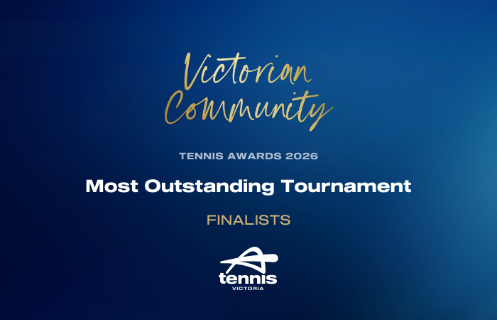 2026 Victorian Community Tennis Awards Finalists – Most Outstanding Tournament | 11 May, 2026
