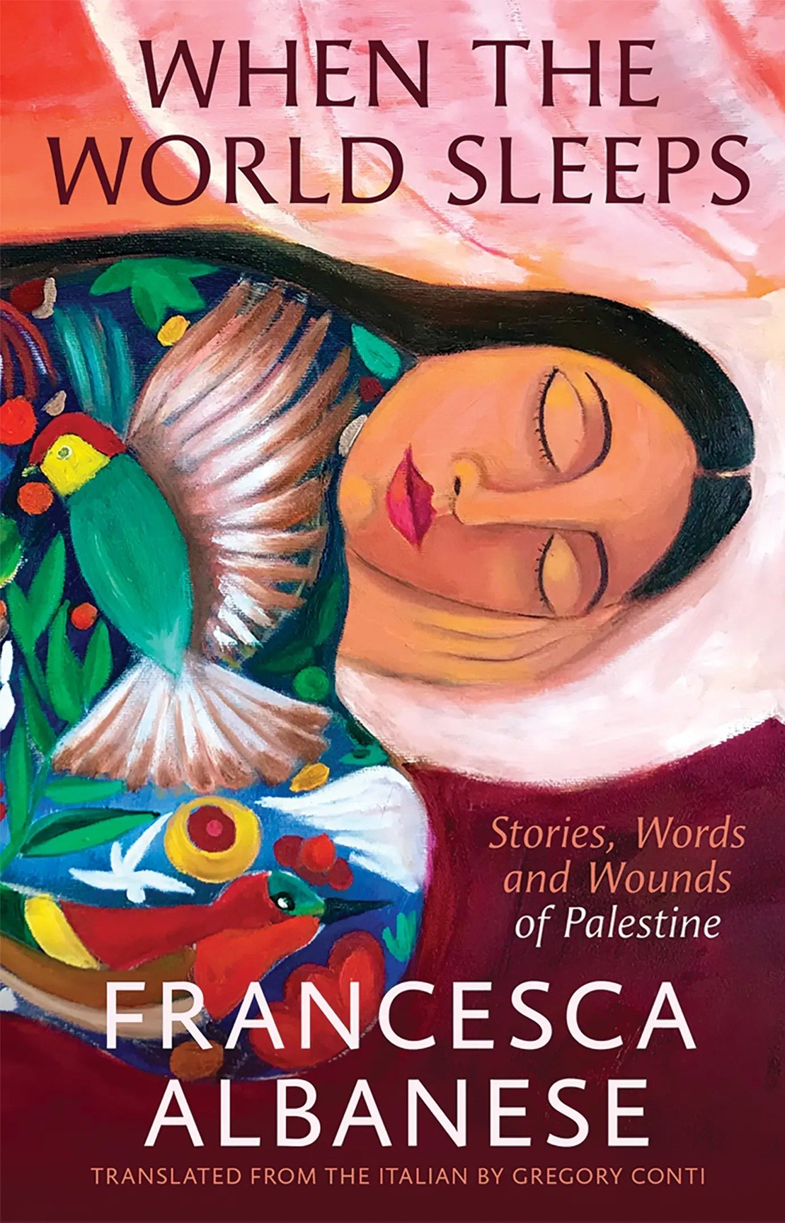 Cover of When the World Sleeps by Francesca Albanese, showing an illustration of a sleeping woman with long dark hair.