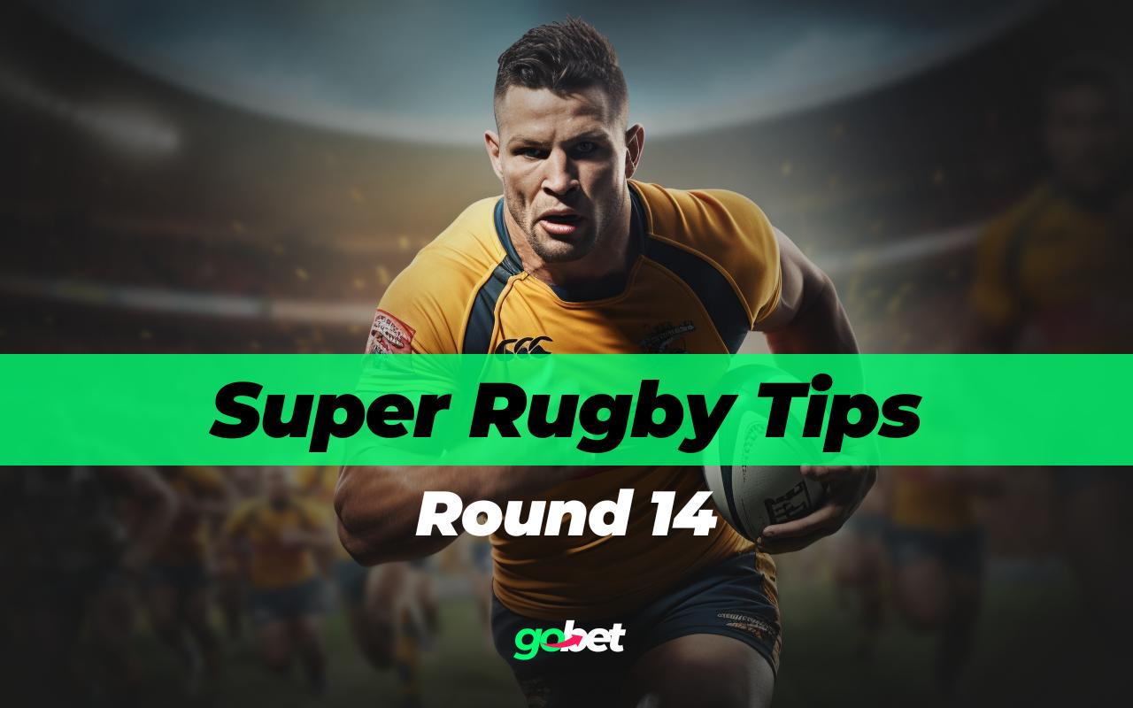 Super Rugby Round 14 Expert Tips & Predictions