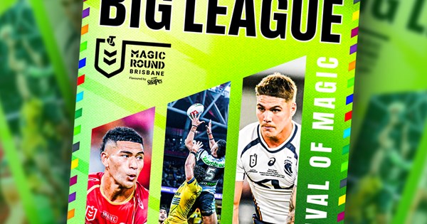 NRL 2026, Big League magazine, Magic Round edition, what's inside