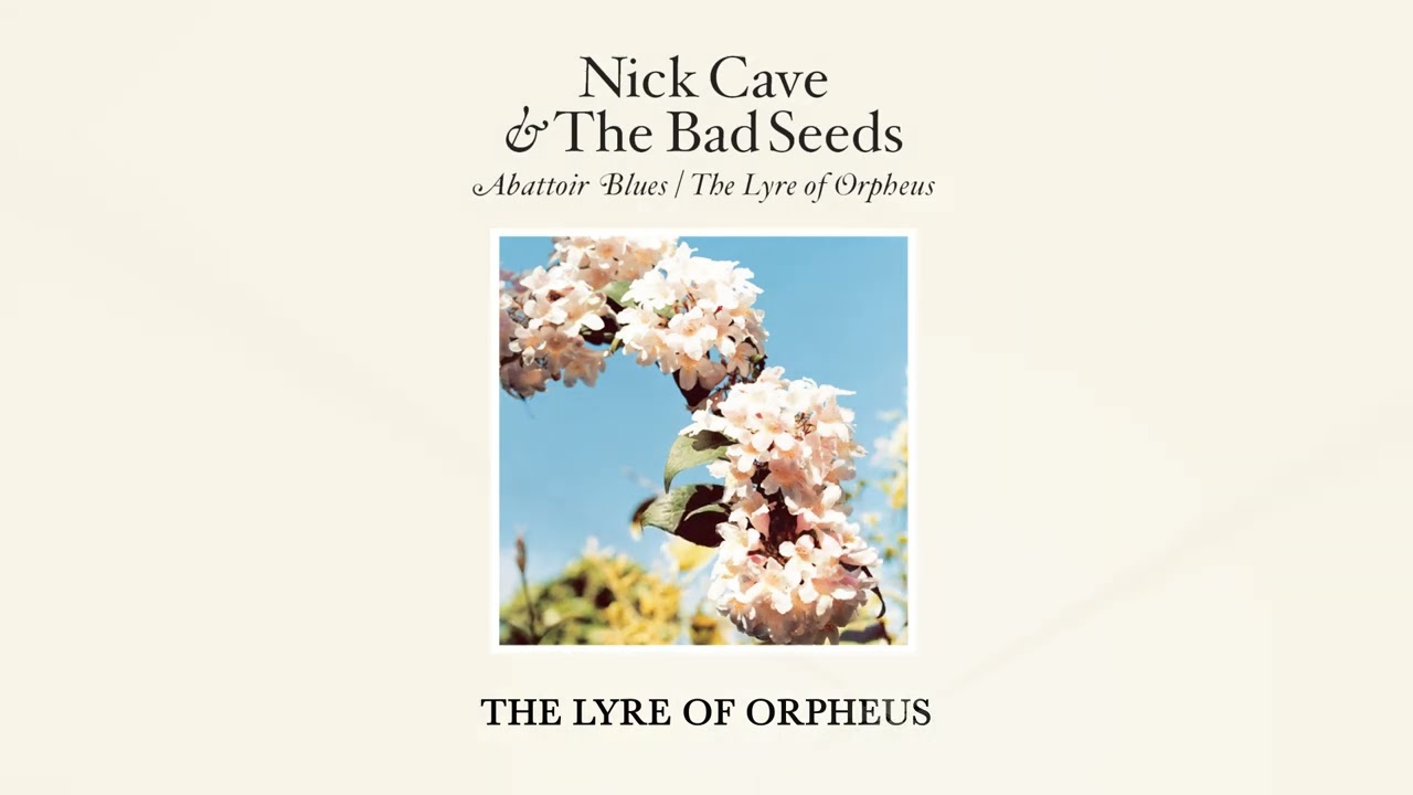 Nick Cave & The Bad Seeds - The Lyre of Orpheus (Official Audio) - YouTube