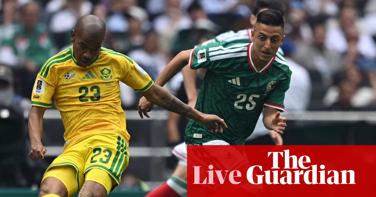 Mexico v South Africa: World Cup 2026 opening match – live | World Cup 2026
