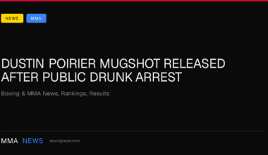 Dustin Poirier mugshot released after public drunk arrest
