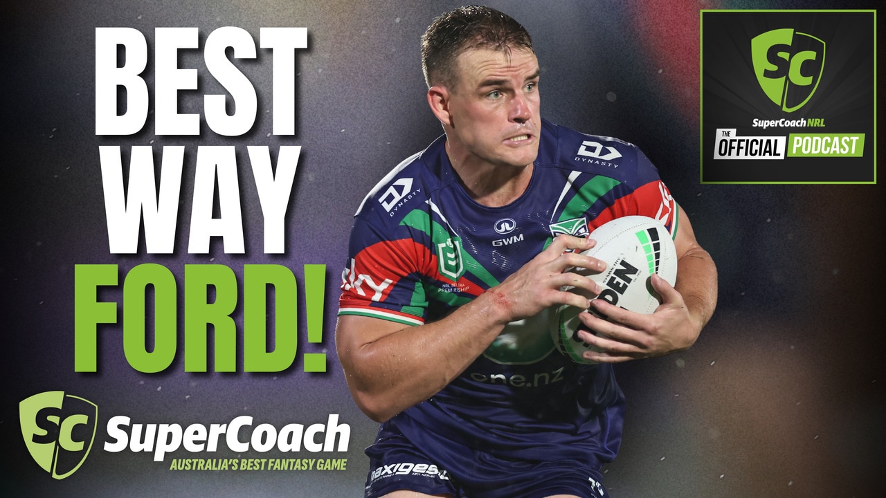 SuperCoach NRL: Best way Ford with Jackson, is Haas really a buy? | Round 17 teams