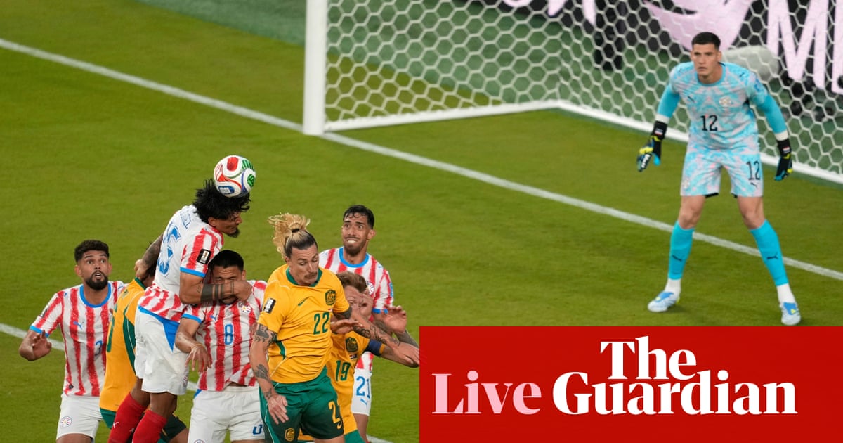 Paraguay 0-0 Australia: World Cup 2026 – live reaction | World Cup 2026