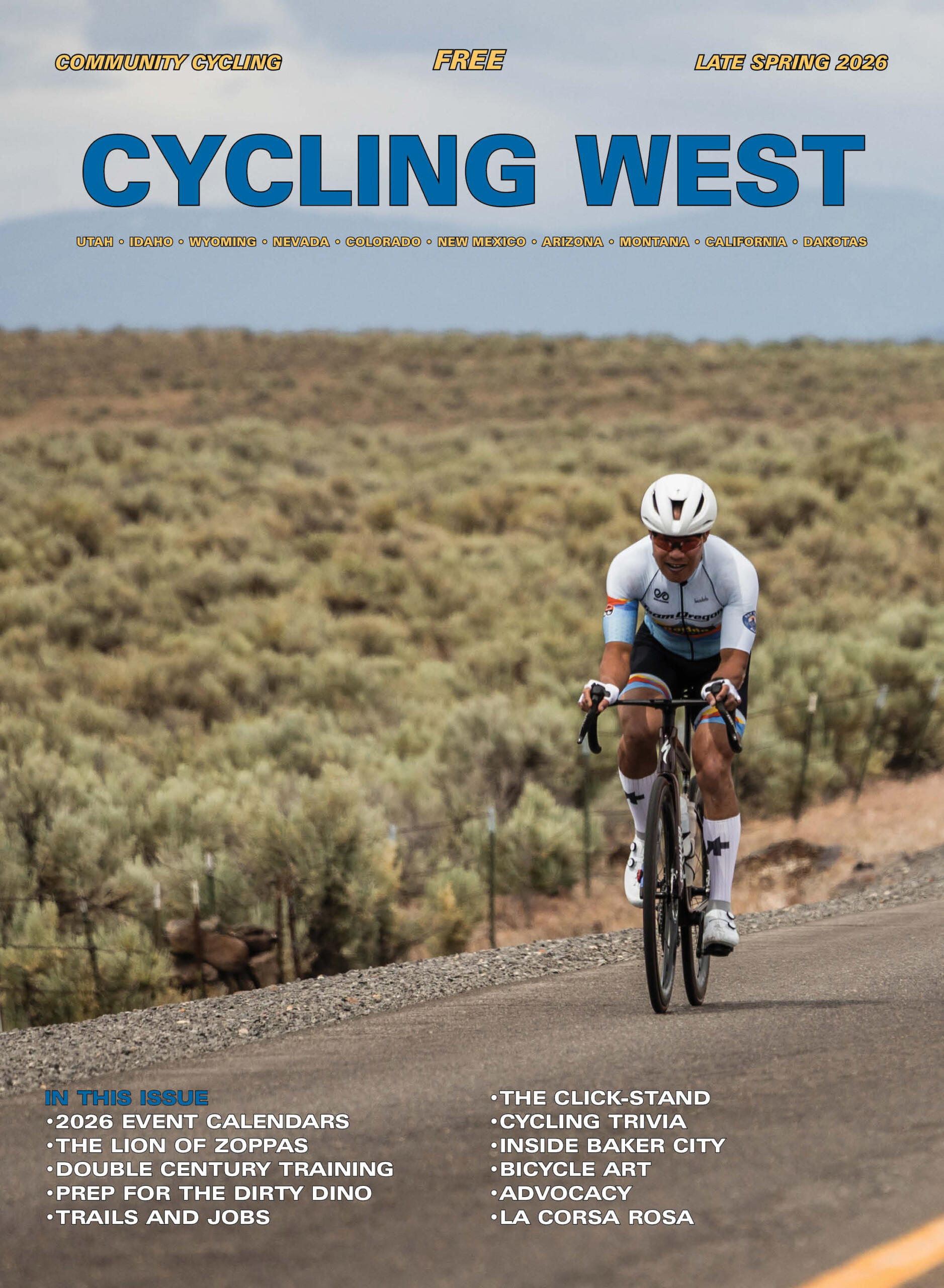 Cycling West Late Spring 2026 Cover Photo: A solo rider in stage 1 of the 2025 Baker City Classic. Photo by Sean Benesh