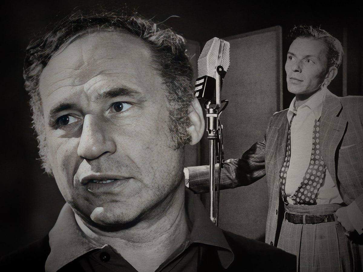 The 1955 Frank Sinatra song Mel Brooks couldn't live without