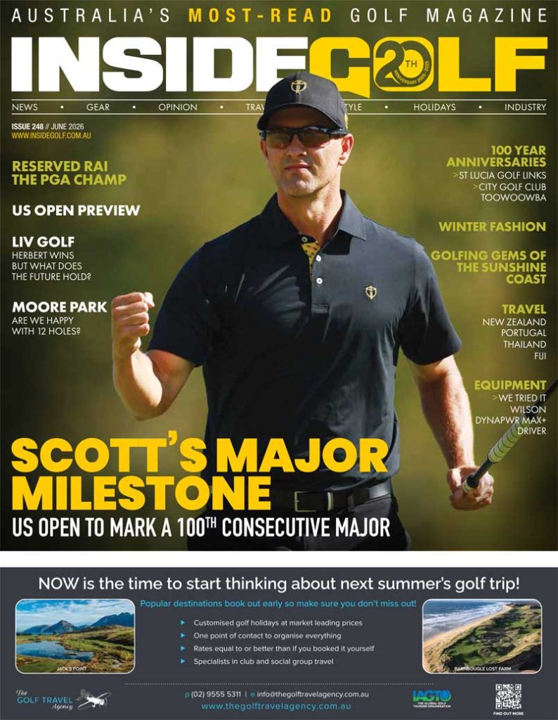 June 2026 Issue of Inside Golf is Online | Inside Golf. Australia's Most-Read Golf Magazine as named by Australian Golfers