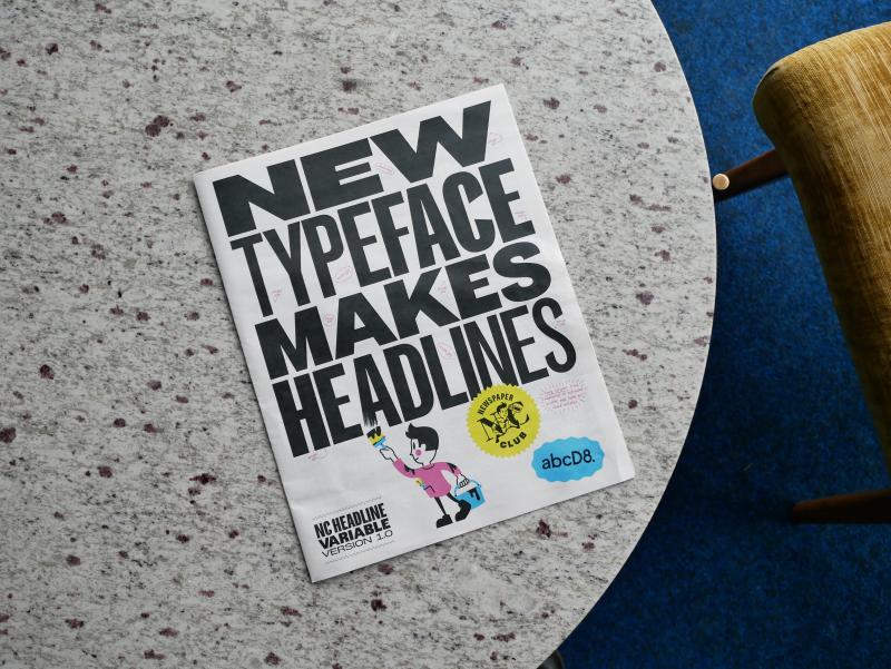 Newspaper Club teams up with abcD8 on NC HEADLINE, a tabloid-inspired typeface it owns outright