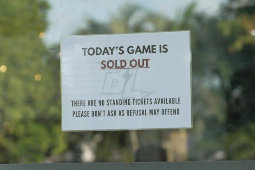 A sign advising that a game is sold out