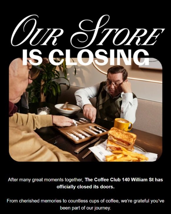 The Cofee Club sent an email to its subscribers on Monday saying that their Perth CBD store on 140 William Street has closed its doors.