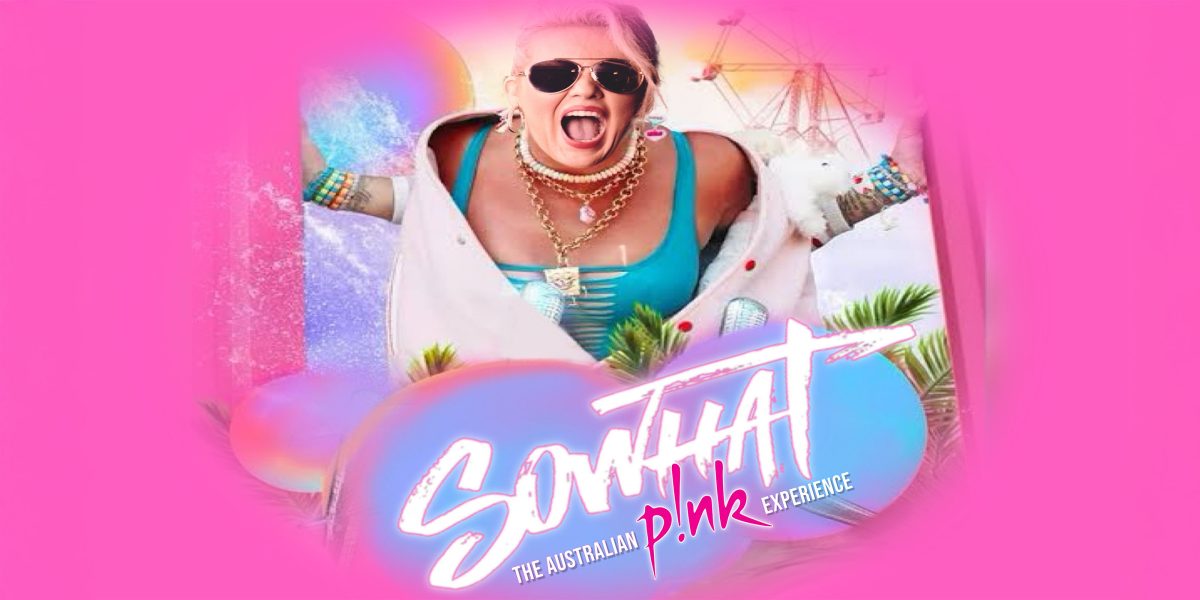 So What! - The Australian Pink Experience