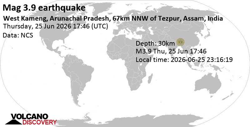 3.9 quake West Kameng, 43 km northwest of Rangapara, Sonitpur, Assam, India, Jun 25, 2026 11:16 pm (Kolkata time)