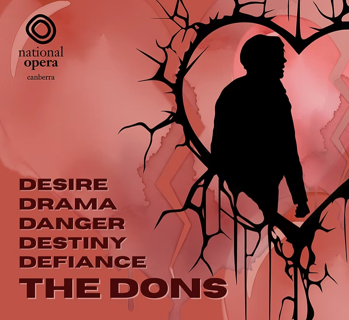 National Opera Canberra presents The Dons