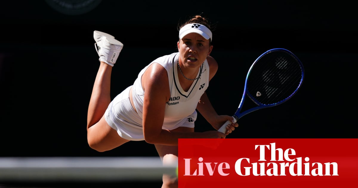 Karolina Muchova v Linda Noskova: Wimbledon 2026 women’s singles final – live | Wimbledon 2026