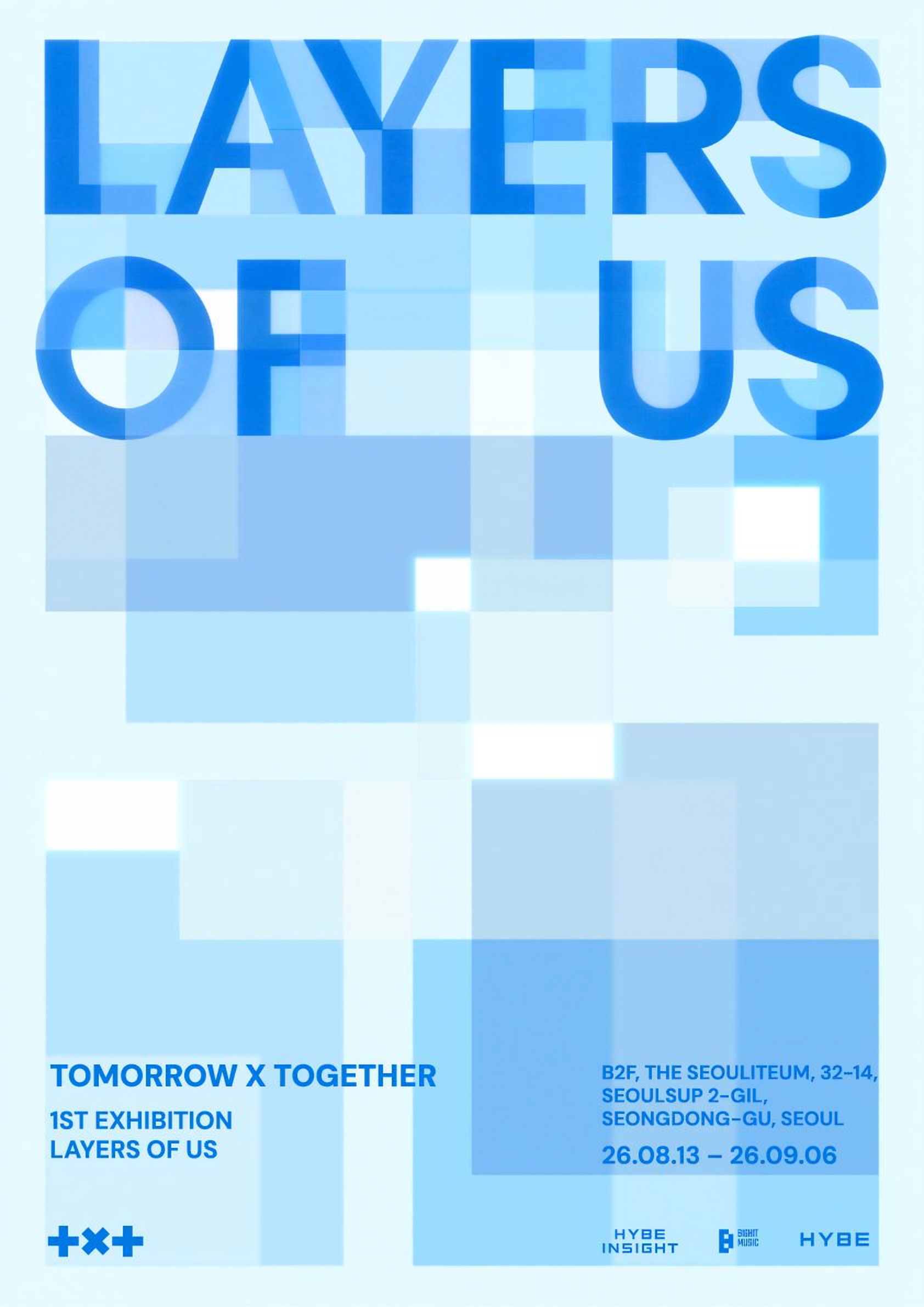 The official poster for Tomorrow X Together's exhibition, 'LAYERS OF US,' slated to run from Aug. 13 to Sept. 6 in Seoul / Courtesy of BigHit Music