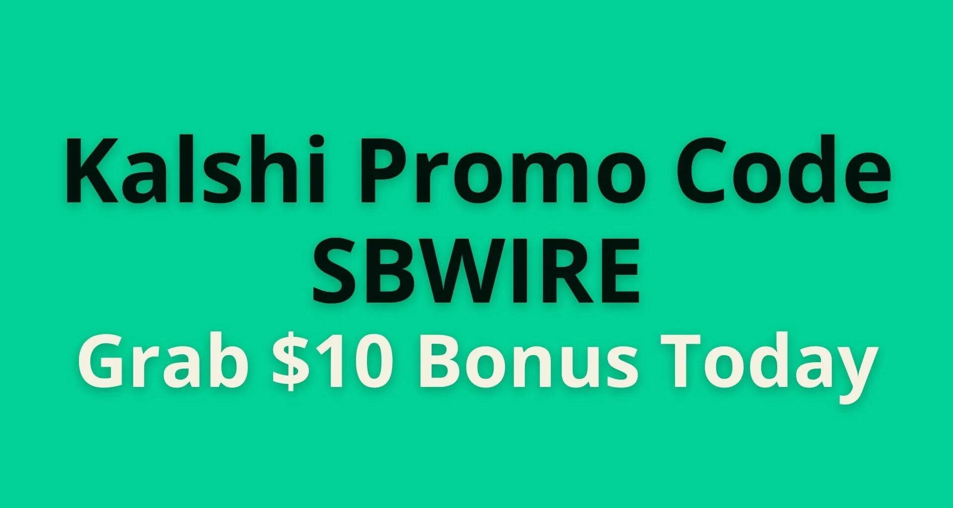 Kalshi Promo Code SBWIRE Get Up to $500 Bonus for UFC, NFL, Crypto & More (July 22)