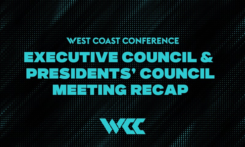 West Coast Conference Expands Sport Sponsorship and Approves New Men’s Basketball Scheduling Model Among Several Strategic Actions During Council Meetings