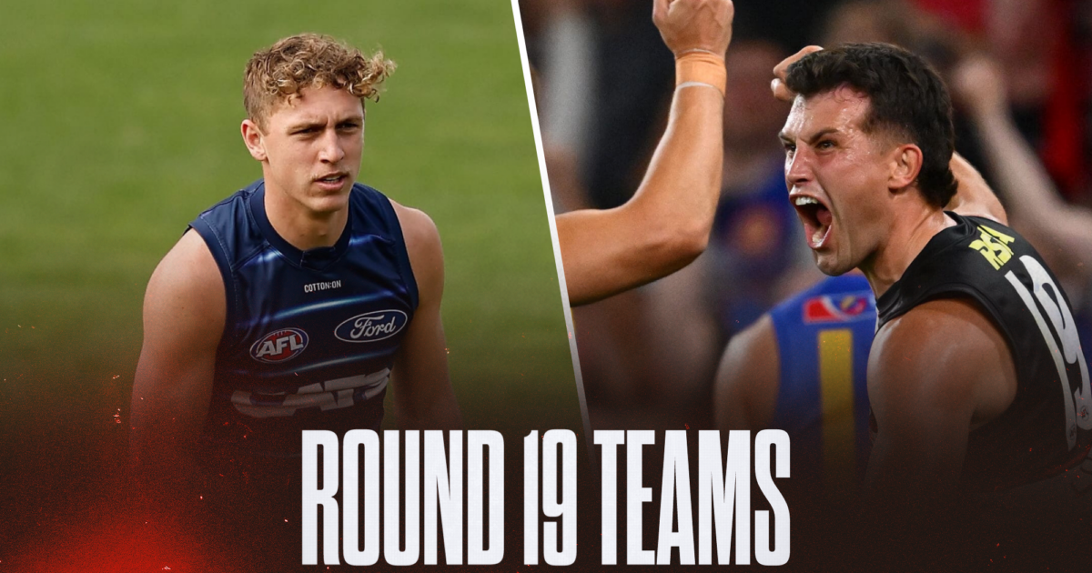 AFL Teams Round 19 2026: Confirmed line-ups, ins and outs