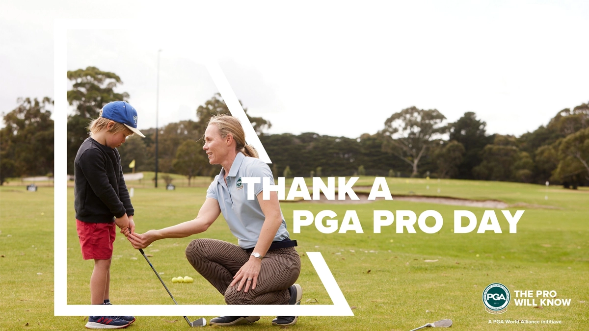 Today marks global ‘Thank A PGA Professional Day’ – Australian Golf Digest