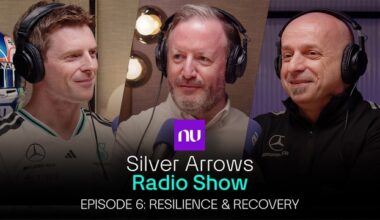 Nu Silver Arrows Radio Show – Episode 6 - Resilience & Recovery - Formula 1 Videos