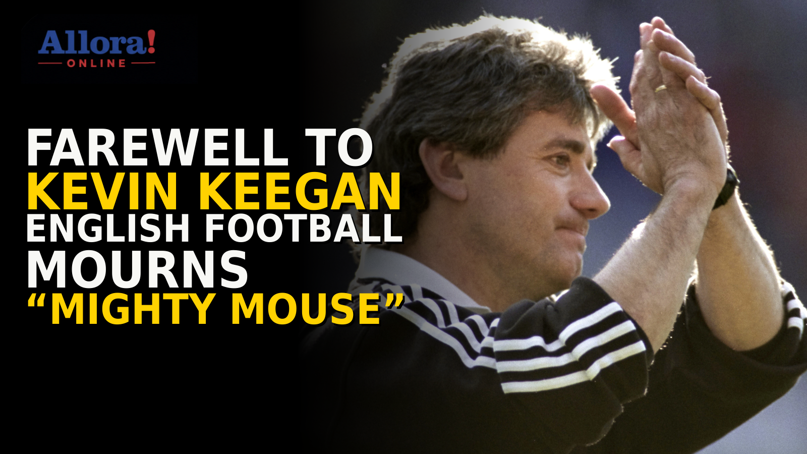 farewell_kevin_keegan_allora_1600x900