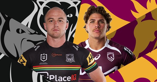 NRL 2026, Round 20, match preview, team lists, Panthers, Broncos, updates, injuries