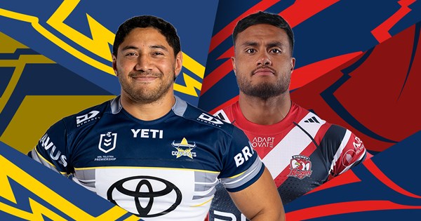 NRL 2026, Round 22, match preview, Cowboys, Roosters, team lists, injuries, updates