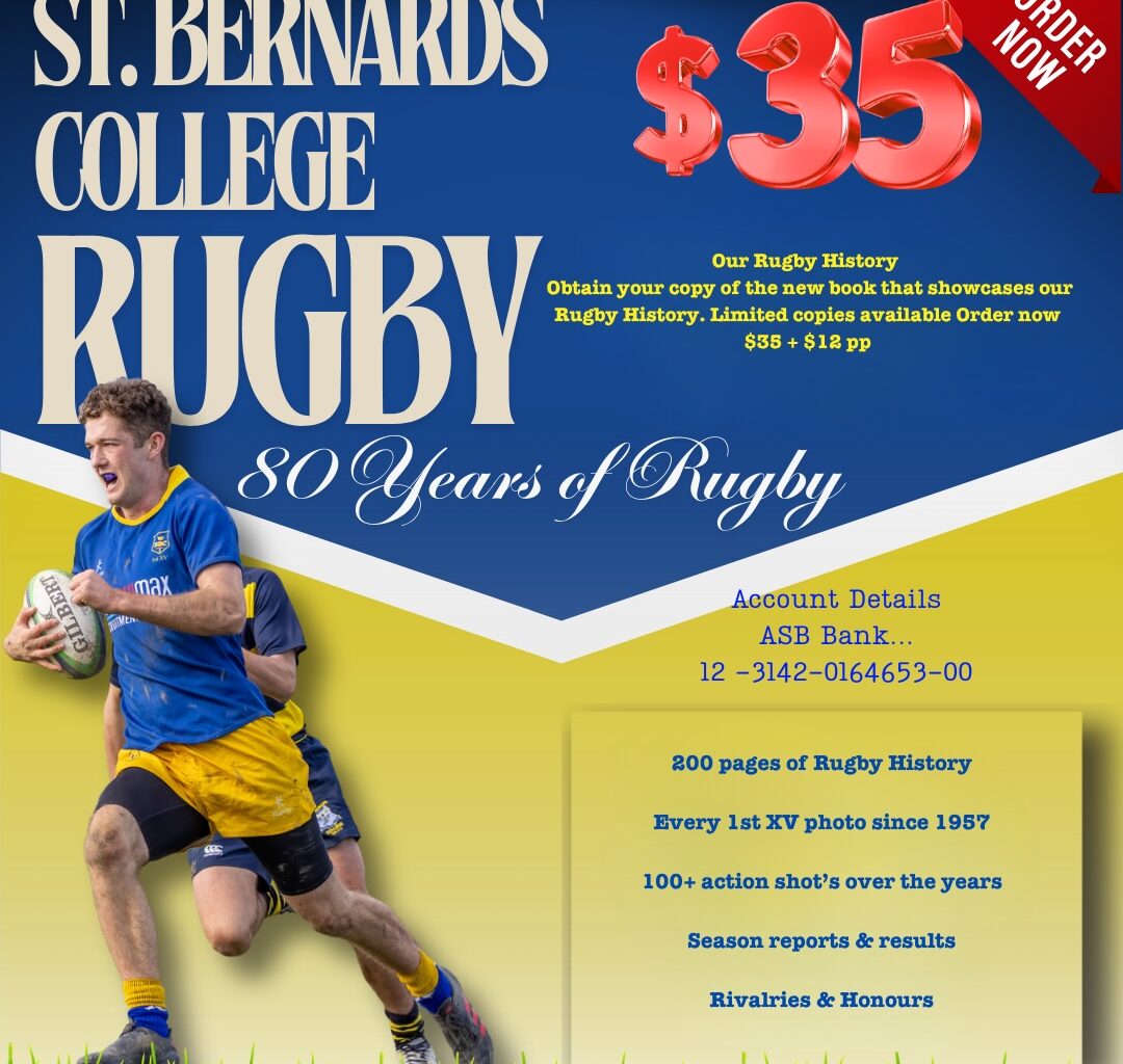 St Bernard’s College rugby history captured in beefy book – ClubRugby.nz