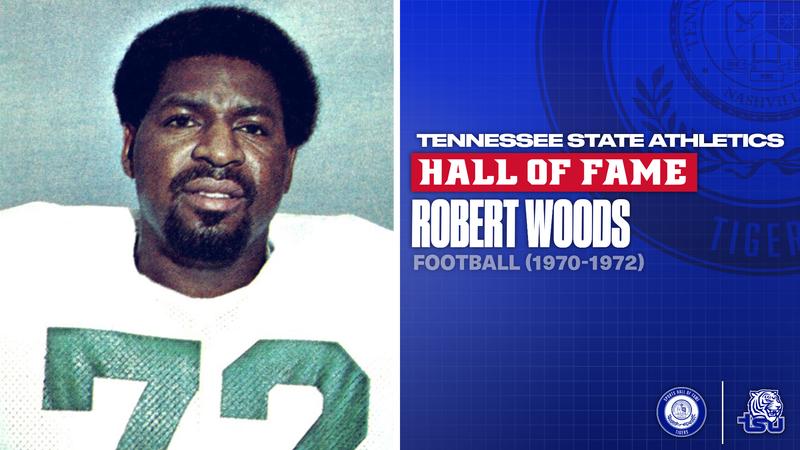 TSU HOF Class of 2026: Robert Woods — Football