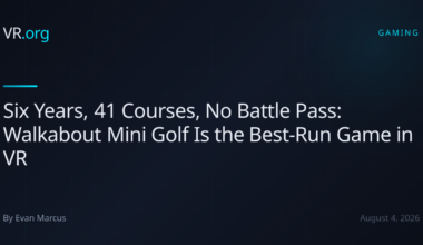Six Years, 41 Courses, No Battle Pass: Walkabout Mini Golf Is the Best-Run Game in VR