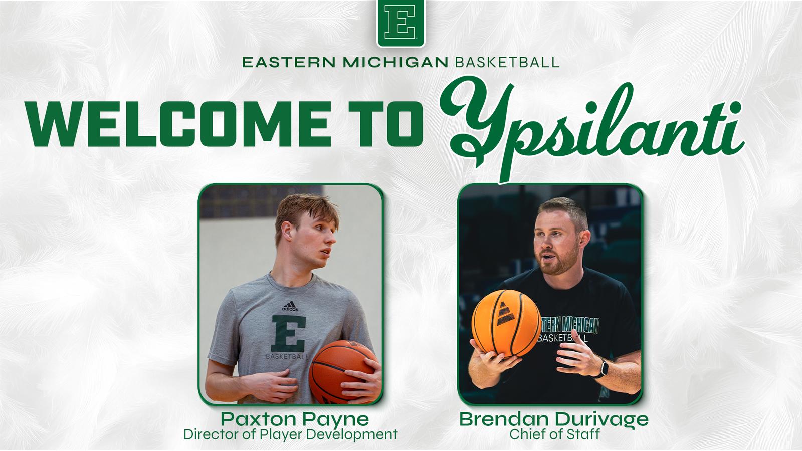 Paxton Payne, Brendan Durivage Added to Men’s Basketball Staff