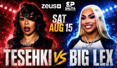 Tesehki vs. Big Lex: What Time Do Ring Walks Start?