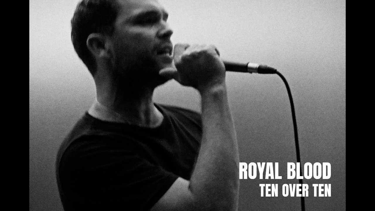 Royal Blood - Ten Over Ten (Official Video) - YouTube