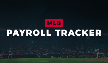 MLB Payroll Tracker Updated With Every Trade
