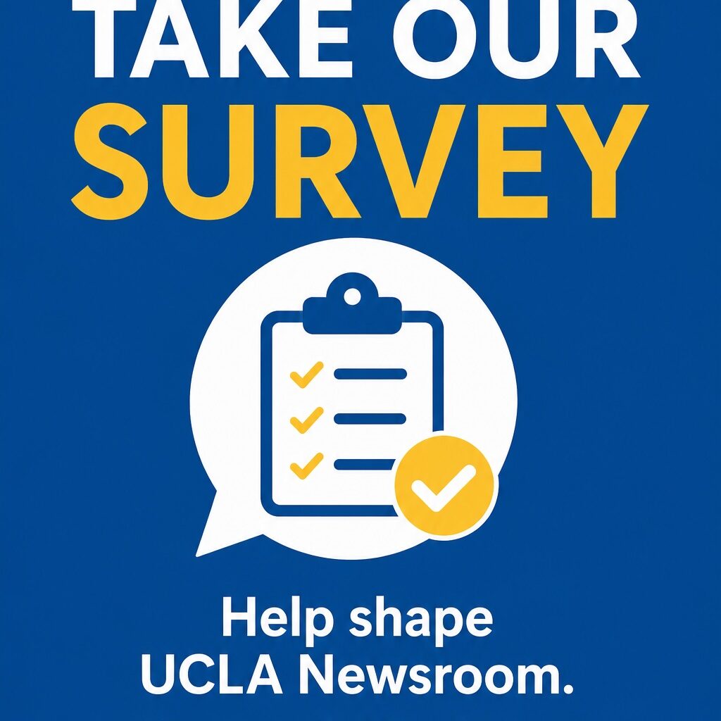 UCLA Newsroom survey graphic featuring a clipboard and checkmark, inviting readers to