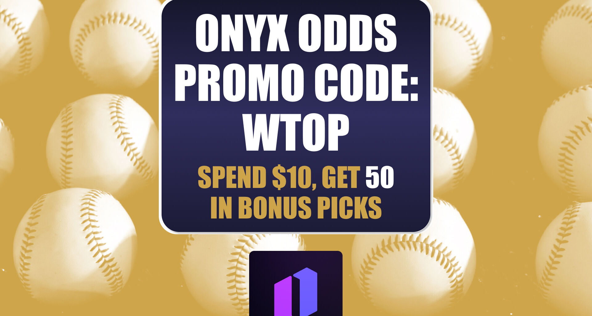 Onyx Odds Promo Code WTOP: Get $50 Bonus For Astros-Yankees, MLB Tuesday (Aug. 25)