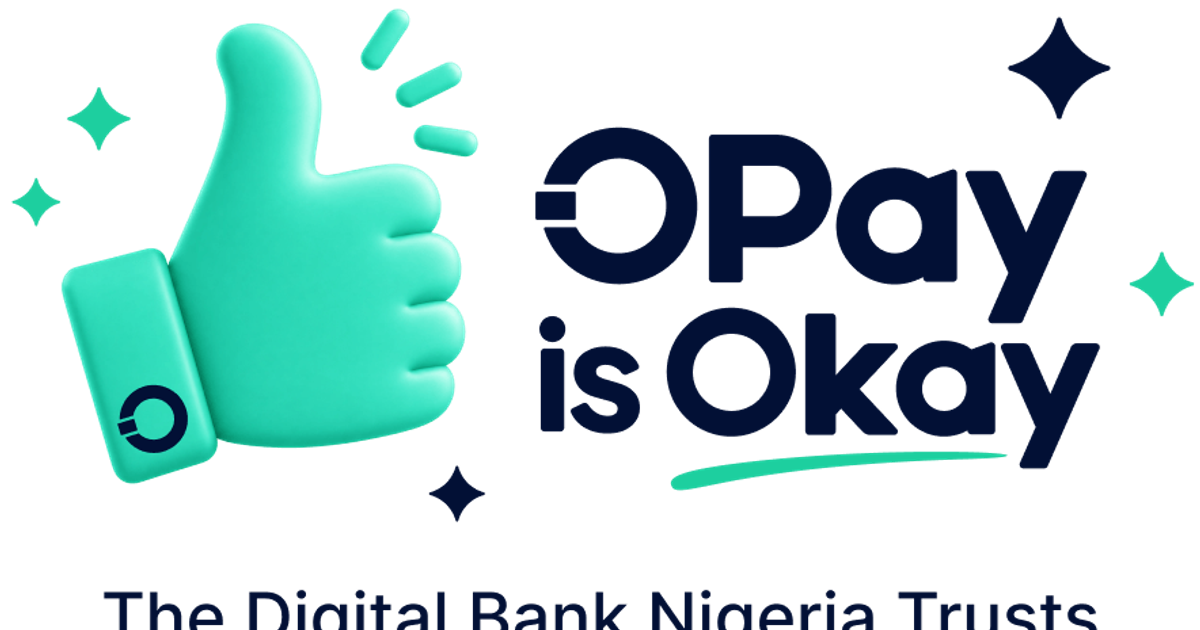 OPay is Okay: Trust Is Not Claimed - It Is Earned