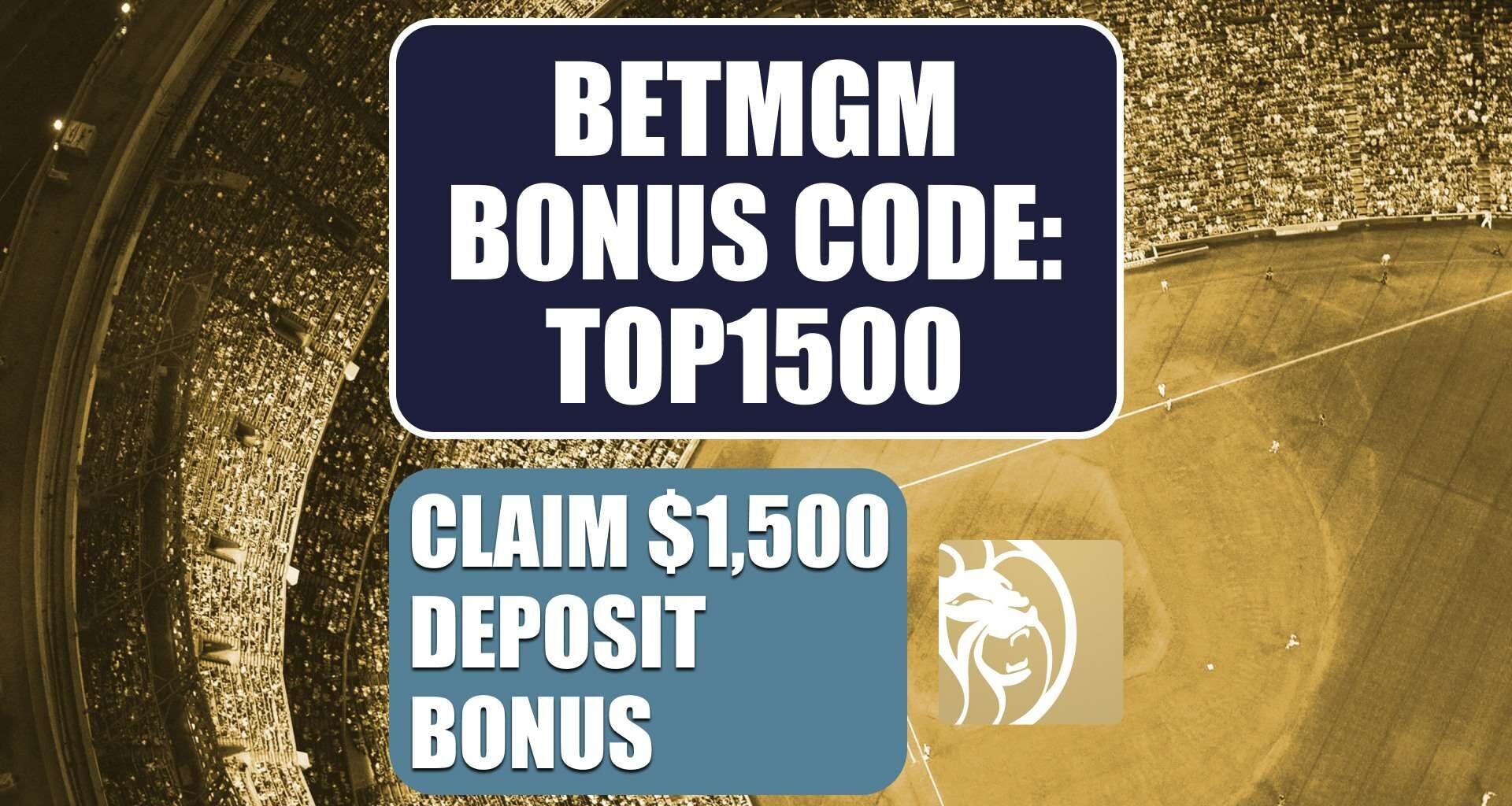 BetMGM Promo Code TOP1500: Get $1,500 Bonus for Saturday UFC 330, MLB, NFL Preseason