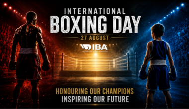 IBA unveils 2026 International Boxing Day theme: “Honouring Our Champions, Inspiring Our Future” – IBA